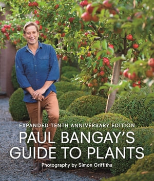 Mill & Hide - Hardie Grant - Paul Bangay's Guide to Plants