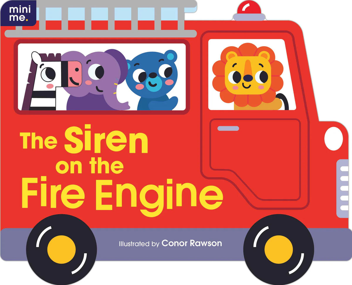 Mini Me - Shaped Board Book - The Siren on the fire Engine