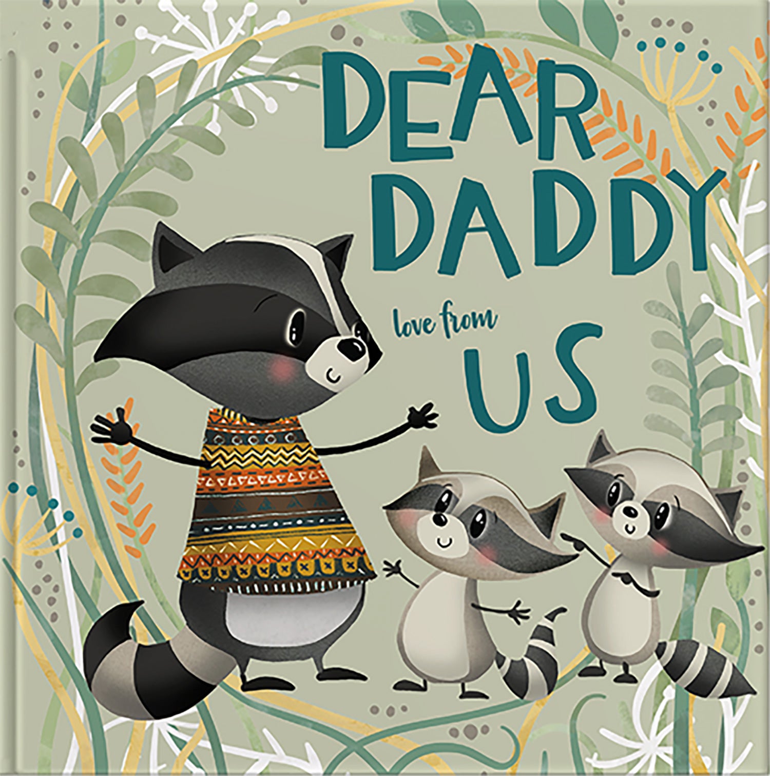 Dear Daddy Love From Us
