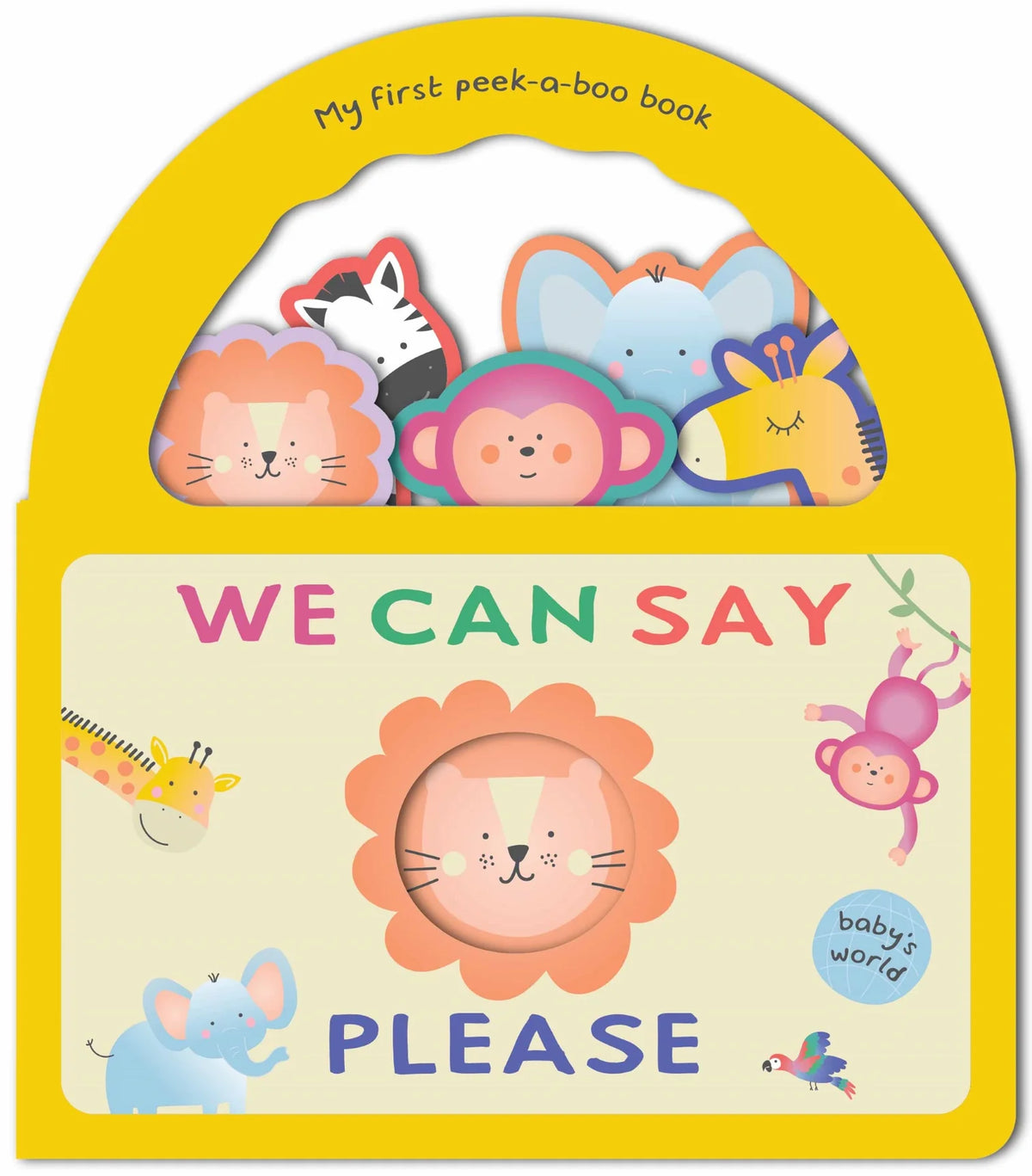 Baby&#39;s World - Peek-a-Boo Handle Book - We Can Say Please