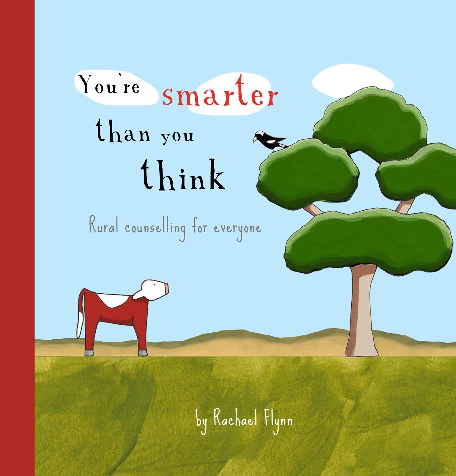 Mill & Hide - Red Tractor Designs - Quote Book - You're Smarter Than You Think