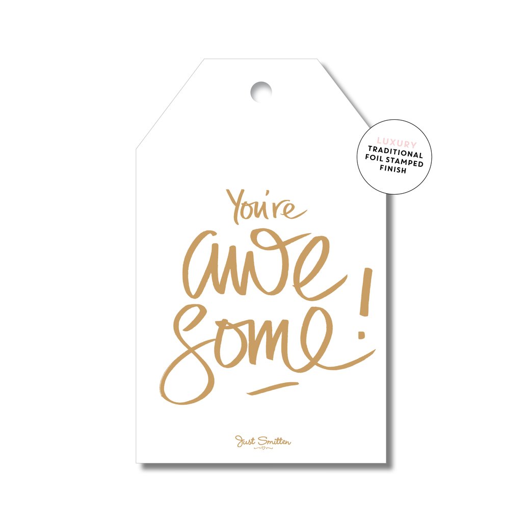 Mill &amp; Hide - Just Smitten - Gift Tag - Your Awesome!