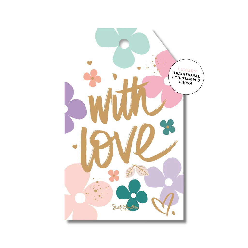Mill &amp; Hide - Just Smitten - Gift Tag - With Love Bright Floral